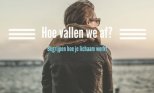 Hoe val je af?