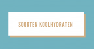 overzicht soorten koolhydraten zoals langzame koolhydraten